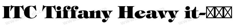 ITC Tiffany Heavy it字体转换